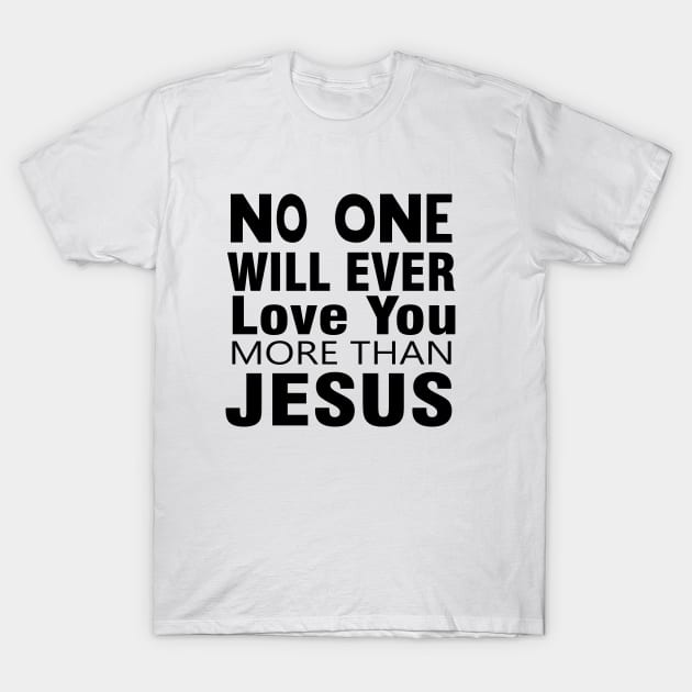 The Love of Jesus T-Shirt by CBV